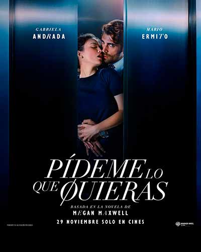 Vibrante primer tráiler de la película Pídeme lo que Quieras