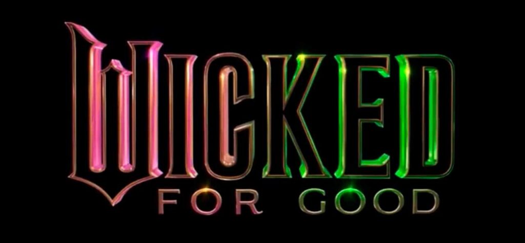 Universal Pictures encuentra un nuevo nombre para la segunda parte de Wicked