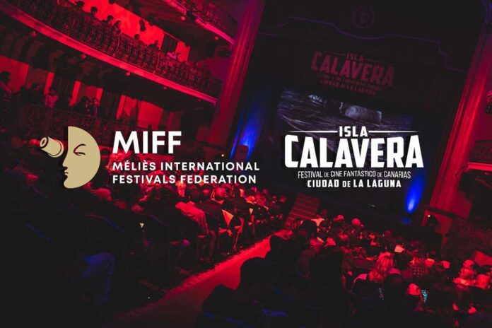El Festival Isla Calavera se une a la prestigiosa Méliès International Festivals Federation (MIFF), marcando un hito para el cine de género en España y situando a las Islas Canarias como referencia internacional del cine fantástico europeo.