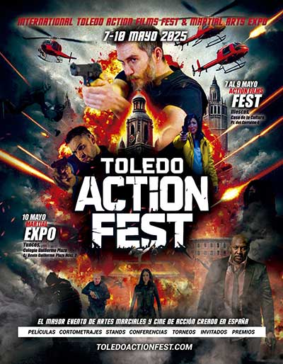 Tercera edición del International Toledo Action Films Festival & Expo