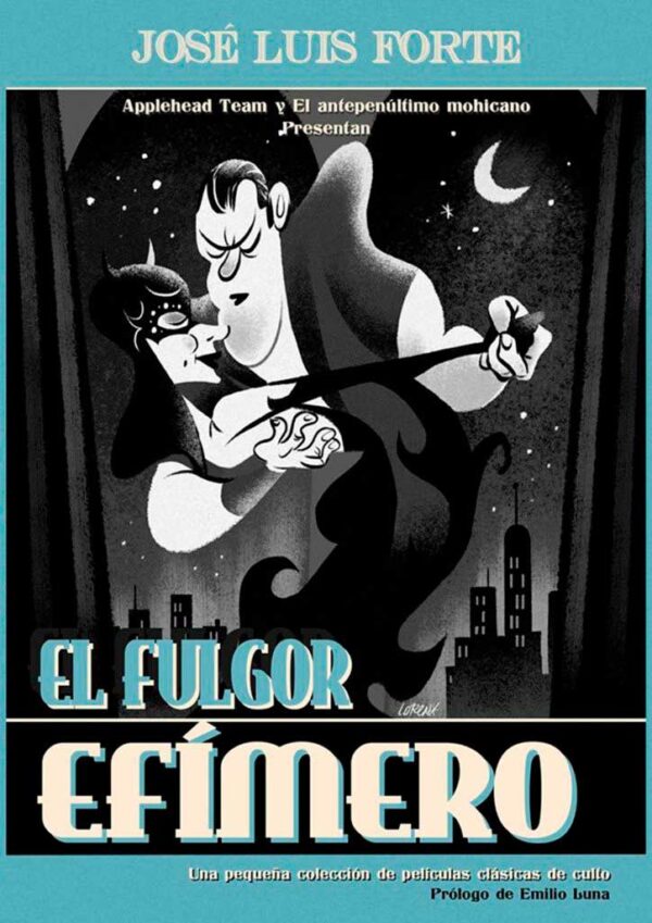 El fulgor efímero