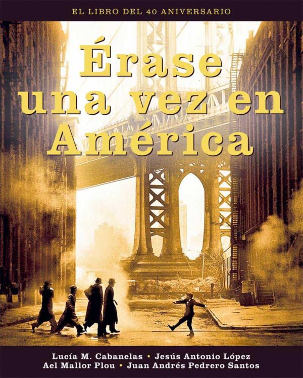 Érase una vez en América