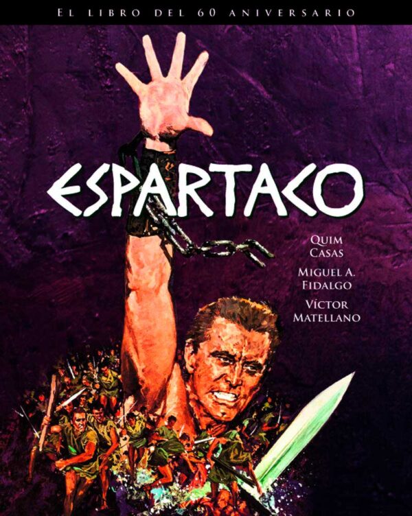 Espartaco El libro del 60 aniversario