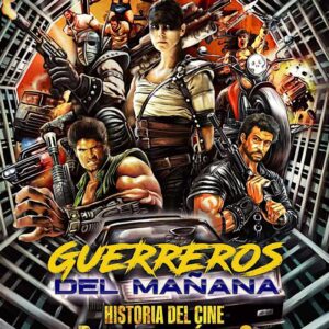Guerreros del mañana