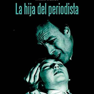 La hija del periodista