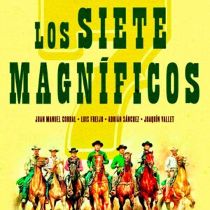 Los siete magníficos. El libro del 60 aniversario