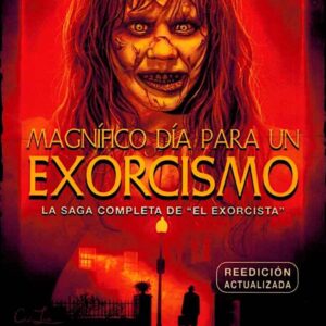 Magnífico día para un exorcismo