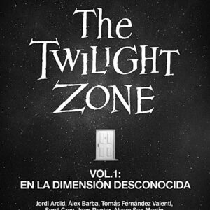 e Twilight Zone Vol 1 La dimensión desconocida