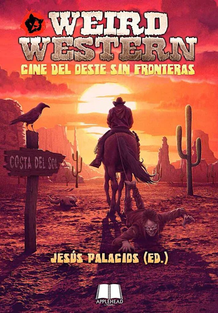 Descubre los libros imprescindibles sobre western que todo amante del género debe leer 10 Weird Western