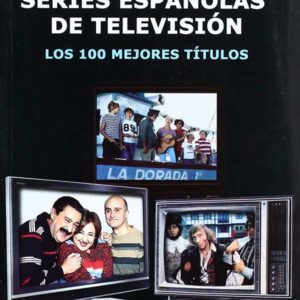 Diccionario de series españolas de televisión