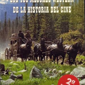 Los 100 mejores western de la historia del cine