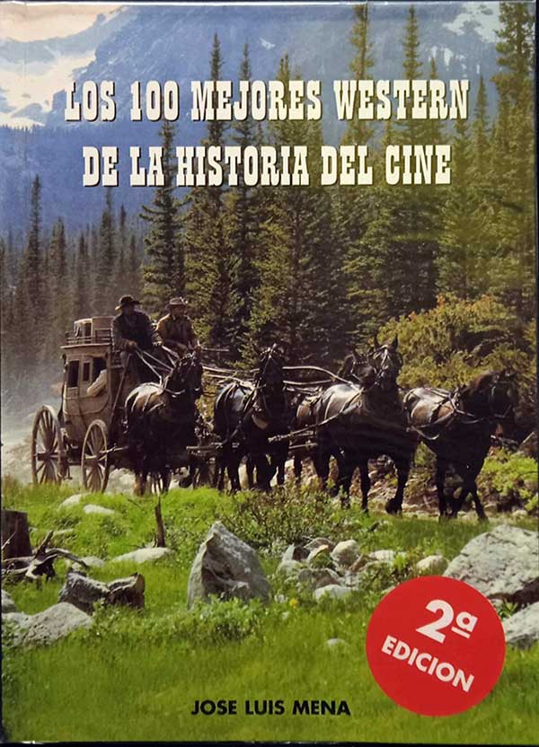 Los 100 mejores western de la historia del cine