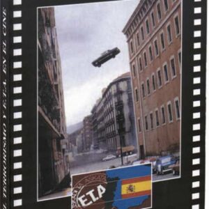 El terrorismo y E.T.A. en el cine