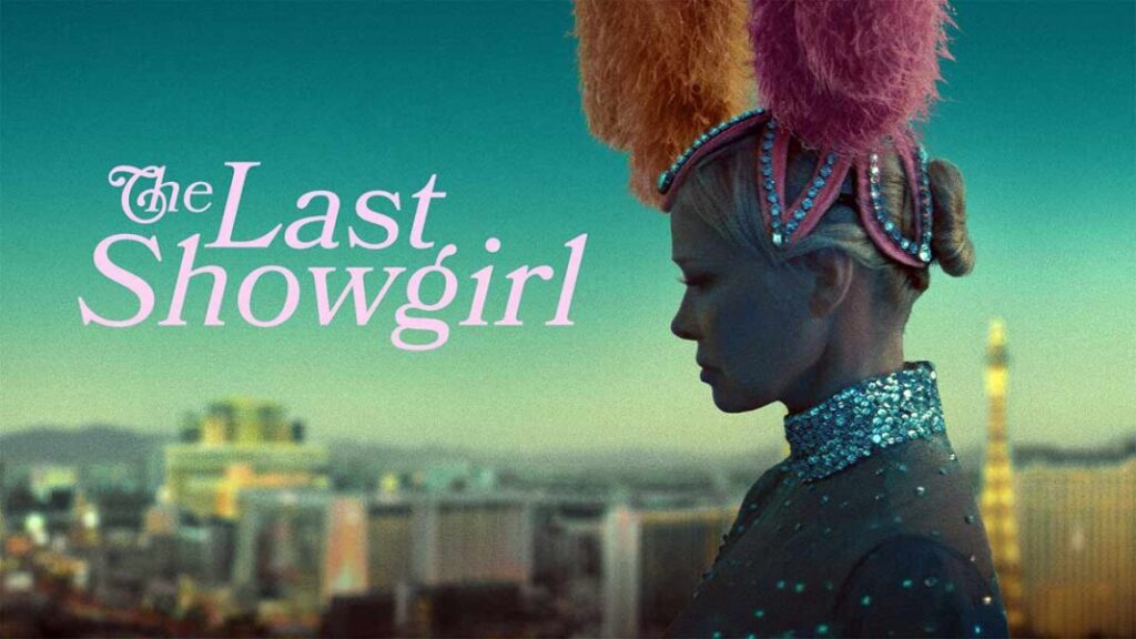 estrenos de la semana: the Last Showgirl