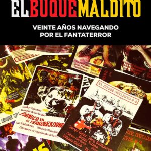 El buque maldito: veinte años navegando por el fantaterror