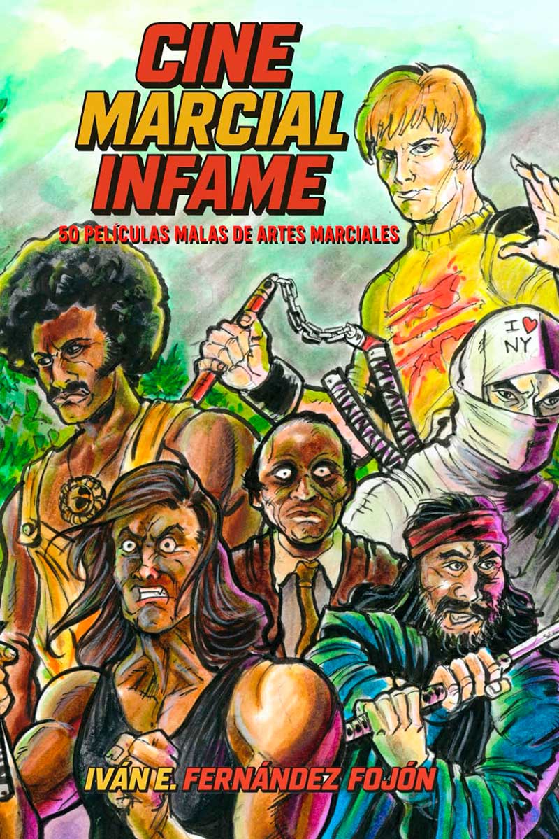 Woo Product Template - Acción Cine Store 1 Cine Marcial Infame: 50 películas malas de artes marciales